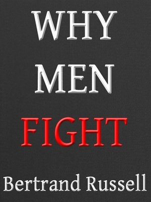cover image of Why Men Fight--A Method of Abolishing the International Duel